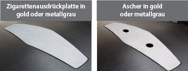Was ist das? Optionale Ascherdeckel und Zigarettenausdr&uuml;ckplatten