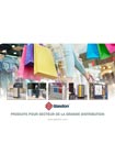 Produits pour secteur de la grande distribution
