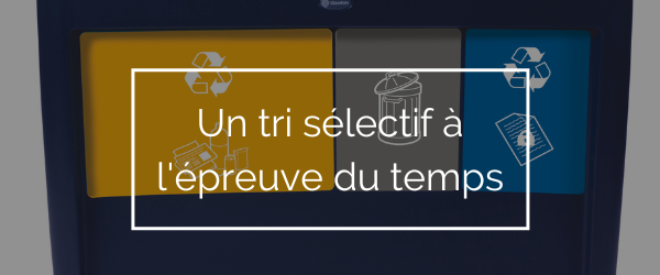 Un conteneur Nexus Evolution comportant l&rsquo;inscription &lsquo;tri s&eacute;lectif &agrave; l'&eacute;preuve du temps&rsquo; sur le panneau avant