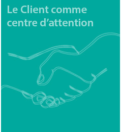 Le Client comme centre d’attention