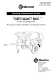 Turbocast 800 &trade; Operating & Maintenance Manual