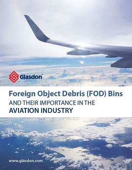 Download the Glasdon eBook - FOD bins and their importance in the aviation industry