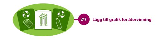 electra återvinningsguide steg 7